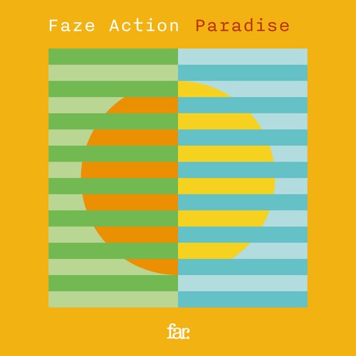 Faze Action - Paradise [FAR048]